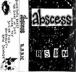 Abscess (USA) : Raw, Sick and Brutal Noize
